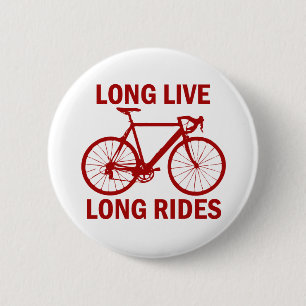 Long Live Long Rides 6 Cm Round Badge