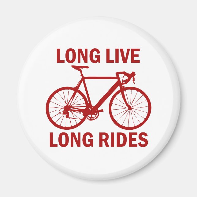 Long Live Long Rides Magnet (Front)