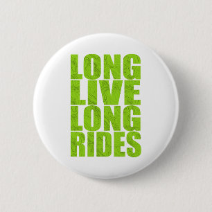 Long Live Long Rides (Topo) 6 Cm Round Badge