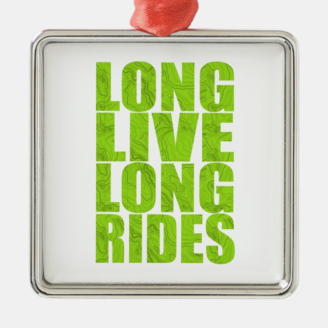 Long Live Long Rides (Topo) Metal Tree Decoration (Front)