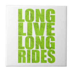 Long Live Long Rides (Topo) Tile
