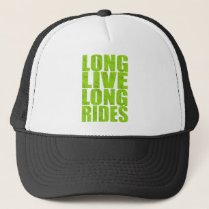 Long Live Long Rides (Topo) Trucker Hat