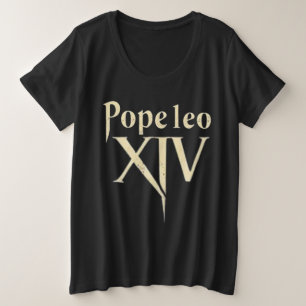 Long Live Pope Leo XIV – A New Dawn for the Church Plus Size T-Shirt