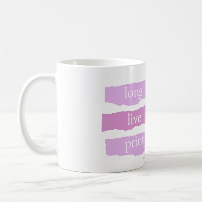 long live print coffee mug (Left)