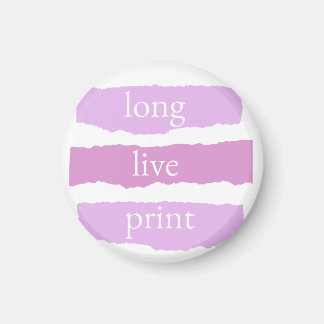 long live print tiny pin magnet