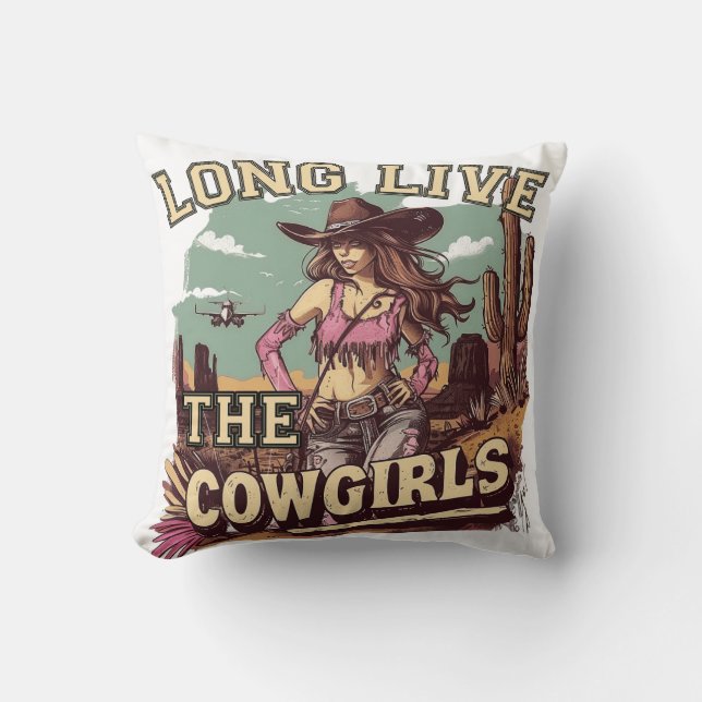 Long live the cowgirl cushion (Front)
