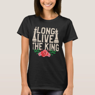 Long Live The King T-Shirt