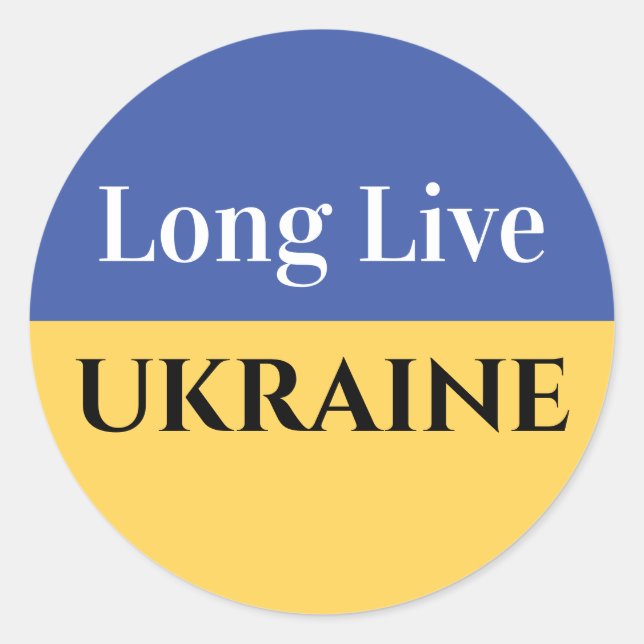 Long Live UKRAINE, Your Message Classic Round Stic Sticker (Front)
