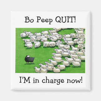 Long Lost Lamb: Bo Peep QUIT! Magnet