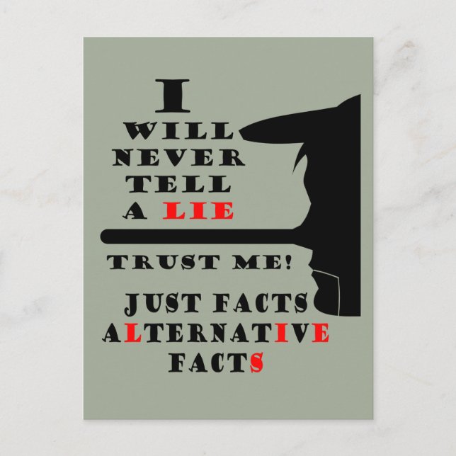 Long Nose Alternative Facts Never Lie Postcard (Front)