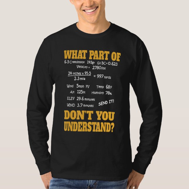Long Range Shooting & Competitive Sport Shooting T-Shirt (Front)