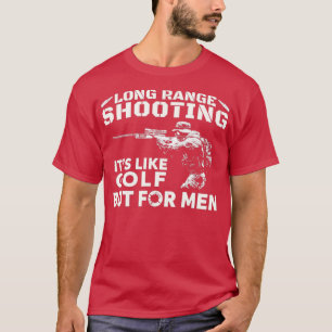 Long Range Shooting Its Like Golf But For T-Shirt