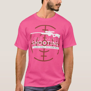 Long Range Shooting Marksman Shooter Gun Enthusias T-Shirt