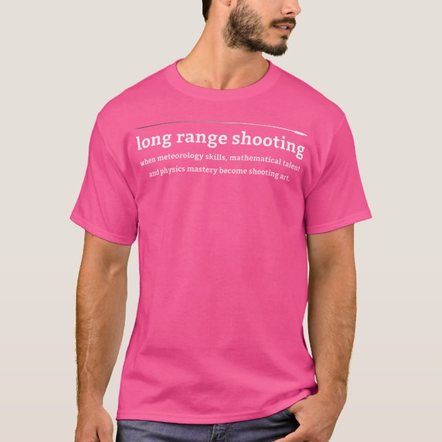 Long Range Shooting T-Shirt (Front)