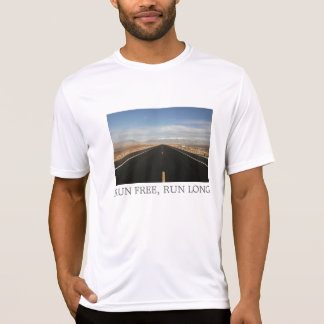 long-road, RUN FREE, RUN LONG T-Shirt