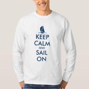Long sleeve sailing shirt Keep calm and sail on
