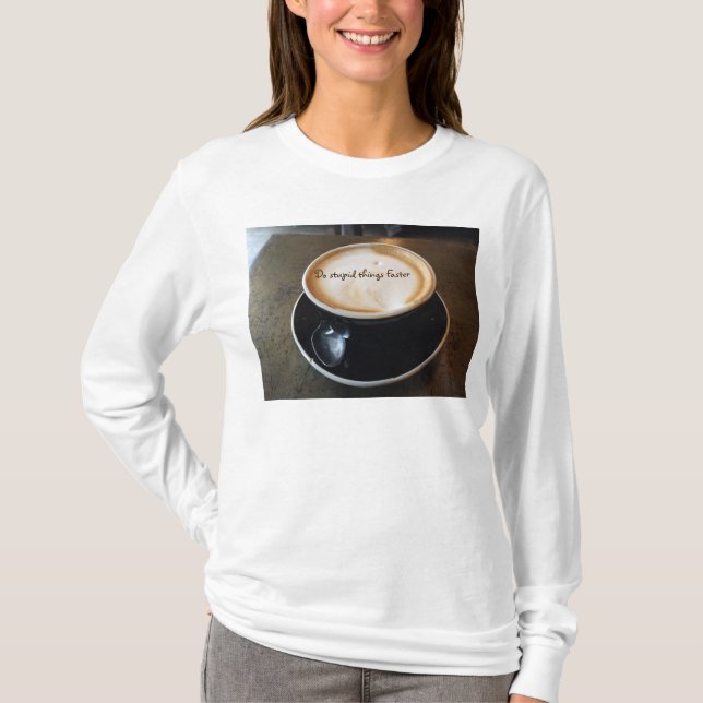 Long sleeve shirt w/coffee by Tony Cimino (Front)