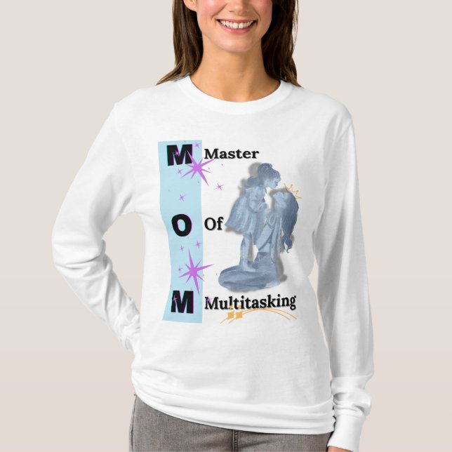 Long Sleeves Master of Multitasking Mother's Day  T-Shirt (Front)