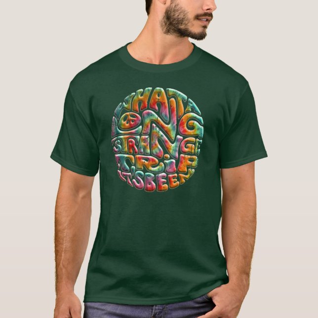Long, Strange Trip T-Shirt (Front)