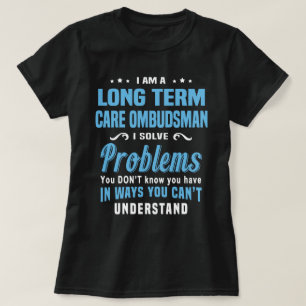 Long Term Care Ombudsman T-Shirt