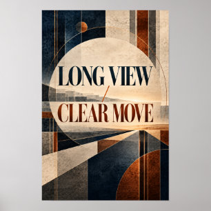 Long View Clear Move Modern Geometric Typography W Poster