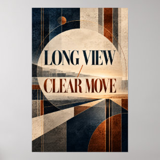 Long View Clear Move Modern Geometric Typography W Poster