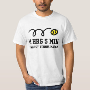 Longest tennis match in history T-shirt