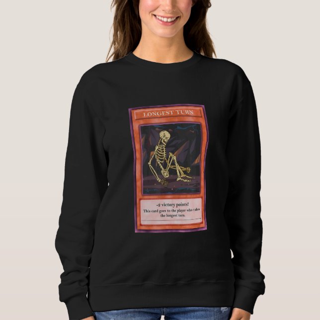 Longest Turn Board Game Night   Rpg Sweatshirt (Front)