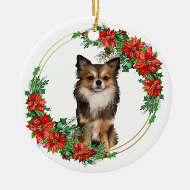 LONGHAIRED CHIHUAHUA DOG WITH POINTSETTIA WREATH CERAMIC TREE DECORATION (Front)