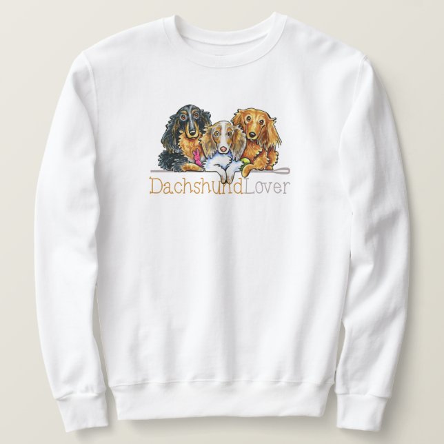 Longhaired Dachshund Lover Sweatshirt (Design Front)