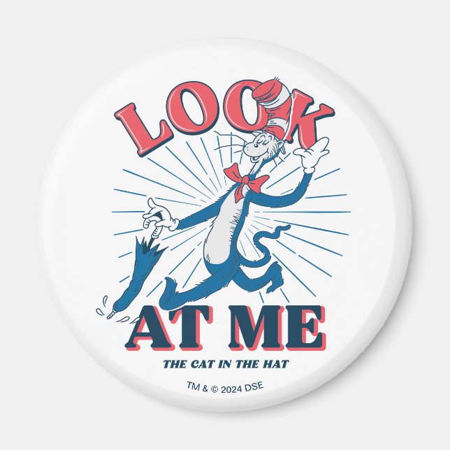 Look At Me Cat In The Hat Magnet (Front)