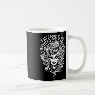 Look At Me Funny Feminist Halloween Goth Medusa Wi Coffee Mug