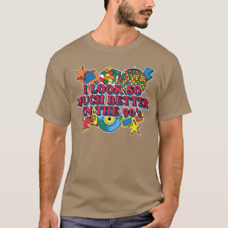 Look Better in 90s Cool Retro Chill Vintage 1990 R T-Shirt