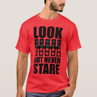 Look But Never Stare F1 Design T-Shirt