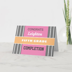 Look! Custom Fifth grade completion card! Card