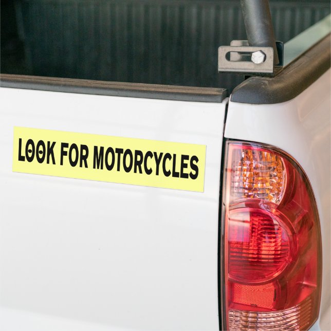 Look for Motorcycles Bumper Sticker (On Truck)