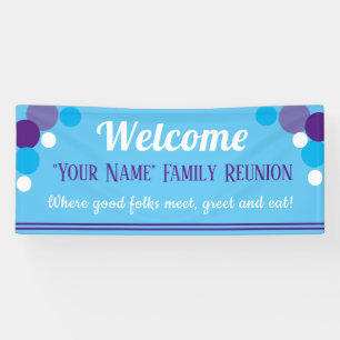 LOOK! Fun, inviting Family Reunion banner