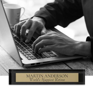 LOOK! Happiest Retiree name plate. Great gift! Des Nameplate