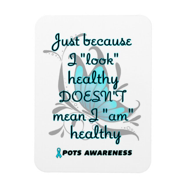 "Look" healthy/Butterfly...POTS Magnet (Vertical)