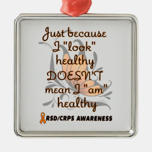 "Look" healthy/Butterfly...RSD/CRPS Metal Ornament