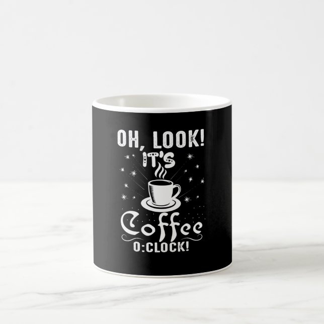 Look It's Coffee O Clock Mug (Center)