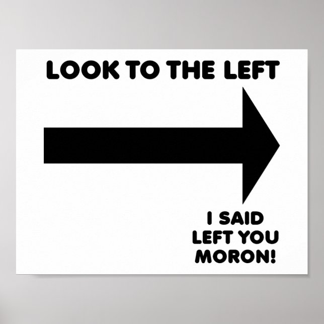 Look Left Funny Poster (Front)