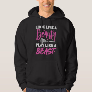 Look Like A Beauty Play Like Beast Lacrosse Girl L Hoodie