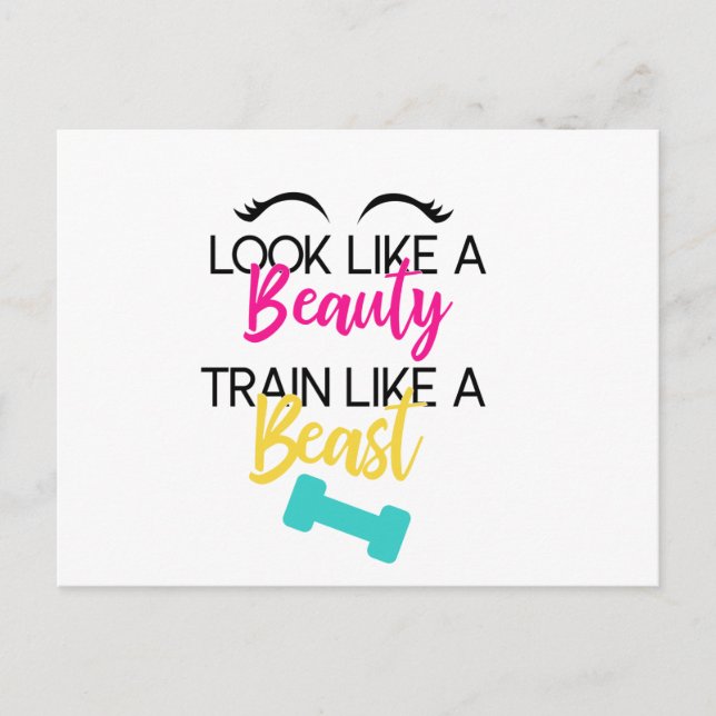 Look Like a Beauty, Train Like a Beast Postcard (Front)
