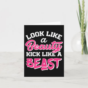 Look Like Beauty Kick Like Beast T Shirt Women Kic Card