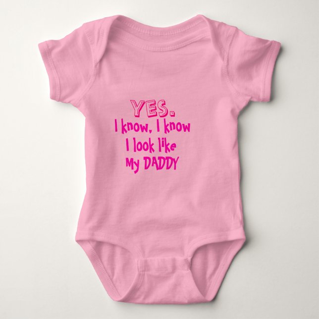 Look like my daddy for baby baby bodysuit (Front)