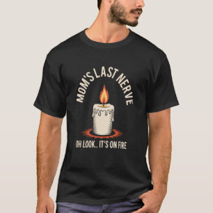 Look My Mum's Last Nerve Funny Kids Mother's Day T-Shirt