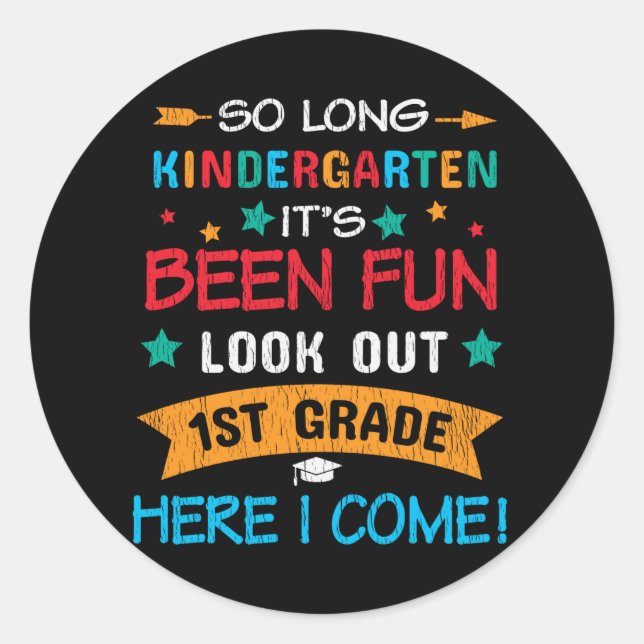 Look Out 1st Grade Here I Come Kids Back To School Classic Round Sticker (Front)