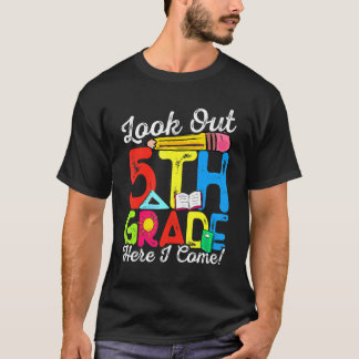 Look Out 5th Grade Back To School Cute Graphic T-Shirt