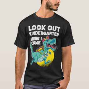 Look out Kindergarten dinosaur with backpack here T-Shirt